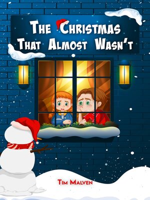 cover image of The Christmas That Almost Wasn't